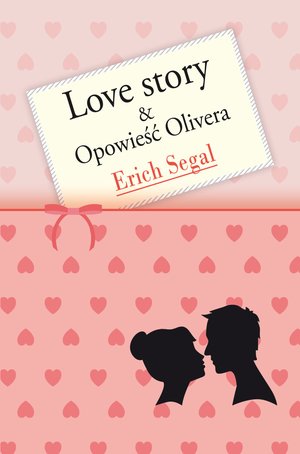 Love story i Opowieść Olivera – ebook