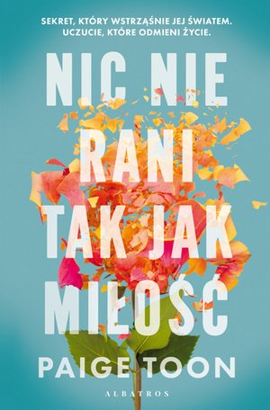 Nic nie rani tak jak miłość – ebook