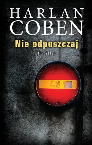 Nie odpuszczaj – ebook