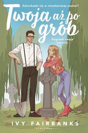 Twoja aż po grób – ebook