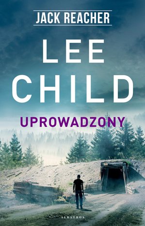 Jack Reacher. Uprowadzony – ebooki
