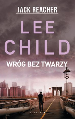 Jack Reacher. Wróg bez twarzy – ebooki