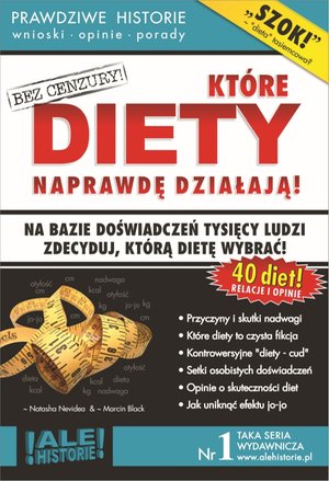 Które diety naprawdę działają. Prawdziwe historie, wnioski, opinie, porady... – ebooki