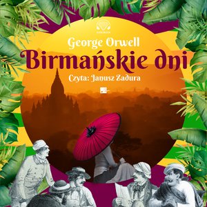Birmańskie dni – audiobooki