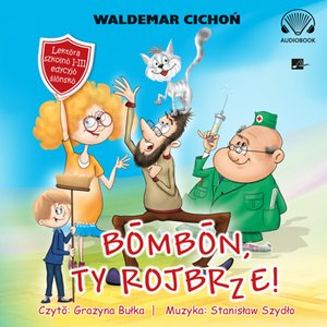 Bombon, Ty rojbrze! (Cukierku, Ty łobuzie!) – ebooki