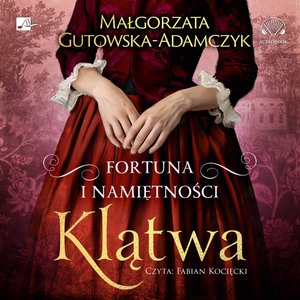 Fortuna i namiętności. Klątwa – audiobooki