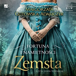 Fortuna i namiętności. Zemsta – audiobooki