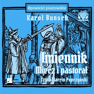Imiennik - Miecz i pastorał – audiobooki