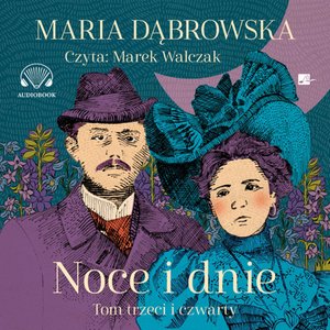 Noce i dnie. Tom III i IV – audiobooki