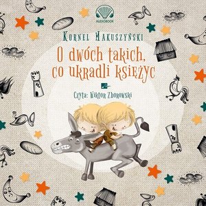 O dwóch takich co ukradli księżyc – audiobooki