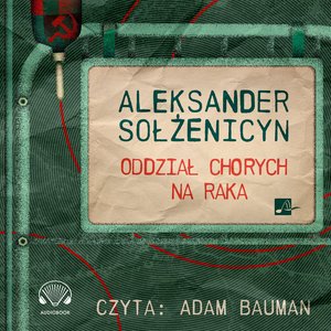 Oddział chorych na raka – audiobooki