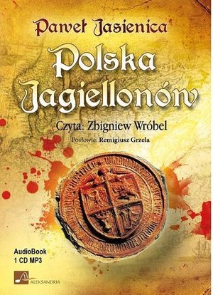 Polska Jagiellonów – audiobooki