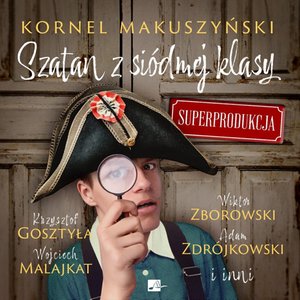 Szatan z siódmej klasy. Superprodukcja – audiobooki