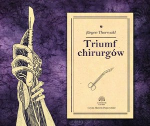 Triumf chirurgów – audiobooki