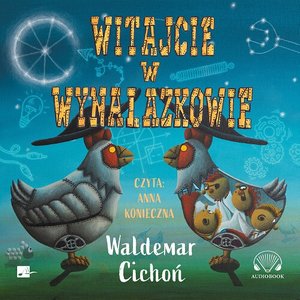 Witajcie w Wynalazkowie – audiobooki