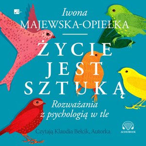 Życie jest sztuką – audiobooki