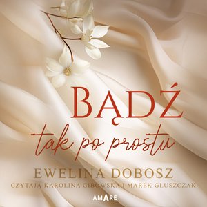 Bądź tak po prostu – ebook