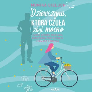 Dziewczyna, która czuła zbyt mocno – audiobook