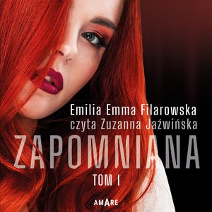 Zapomniana. Tom 1 – audiobook