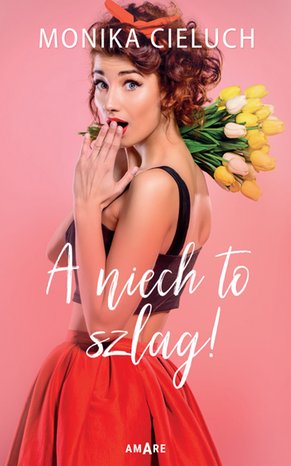 A niech to szlag! – ebook