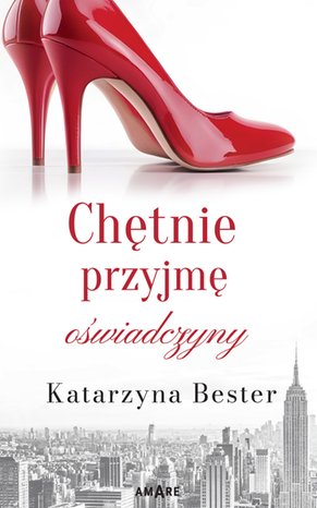 Chętnie przyjmę oświadczyny – ebook