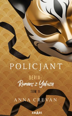Policjant. Seria: Romans z Yakuzą. Tom II – ebook