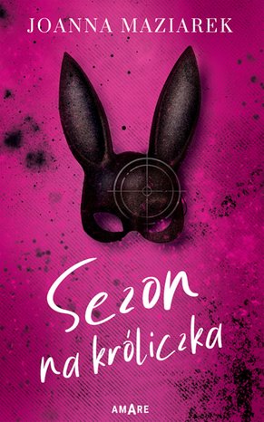 Sezon na króliczka – ebook