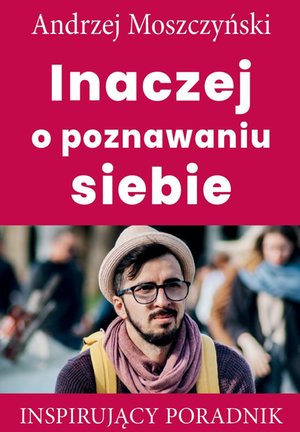 Inaczej o poznawaniu siebie – ebooki