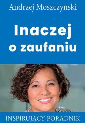 Inaczej o zaufaniu – ebooki