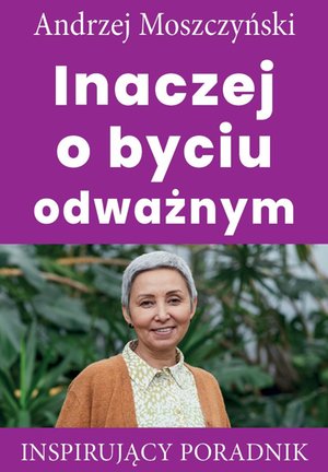 Inaczej o byciu odważnym – ebooki