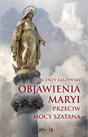 Objawienia Maryi przeciw mocy szatana – ebooki