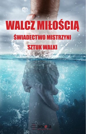 Walcz miłością – ebooki