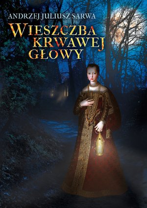 Wieszczba krwawej głowy – ebooki