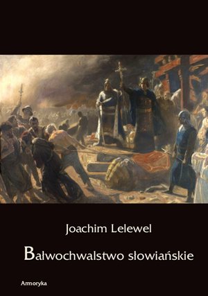 Bałwochwalstwo słowiańskie – ebooki