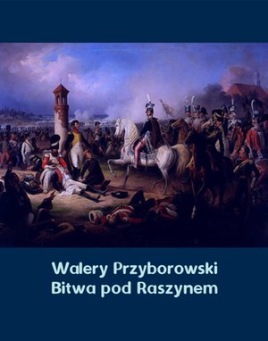 Bitwa pod Raszynem – ebooki