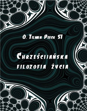Chrześcijańska filozofia życia – ebooki