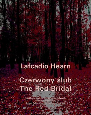 Czerwony ślub. The Red Bridal – ebooki