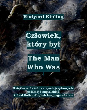 Człowiek, który był. The Man Who Was – ebooki