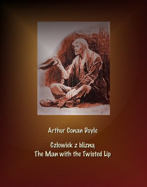 Człowiek z blizną The Man with the Twisted Lip – ebooki
