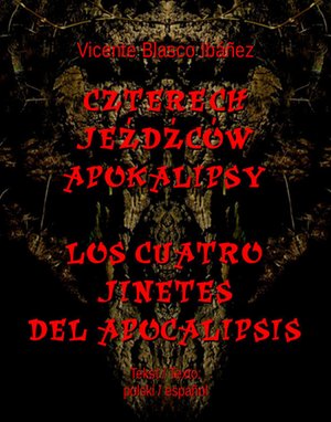 Czterech jeźdźców Apokalipsy. Los cuatro jinetes del Apocalipsis – ebooki