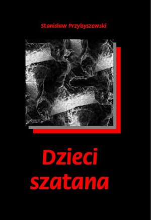 Dzieci szatana – ebooki