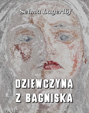 Dziewczyna z bagniska – ebooki