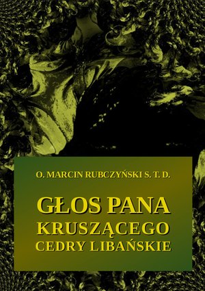 Głos Pana kruszącego cedry libańskie – ebooki
