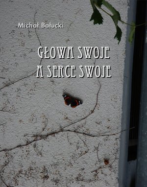 Głowa swoje a serce swoje – ebooki