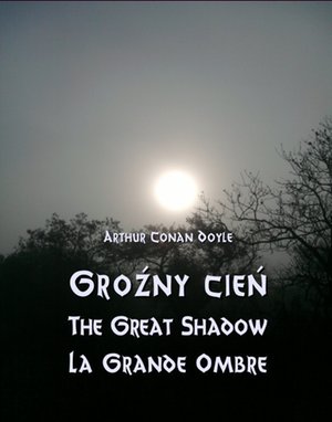 Groźny cień - The Great Shadow - La Grande Ombre – ebooki