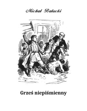 Grześ niepiśmienny. Powiastka – ebooki
