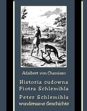 Historia cudowna Piotra Schlemihla - Peter Schlemihls wundersame Geschichte – ebooki