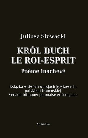 Król Duch. Le Roi-Esprit. Pome inachevé – ebooki