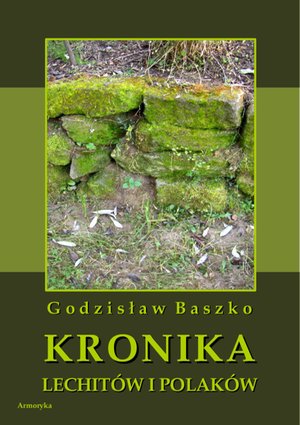 Kronika Lechitów i Polaków – ebooki