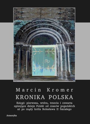 Kronika polska Marcina Kromera, tom 1 – ebooki